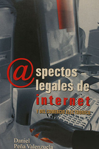 Aspectos legales de internet y del comercio electrónico (2001)